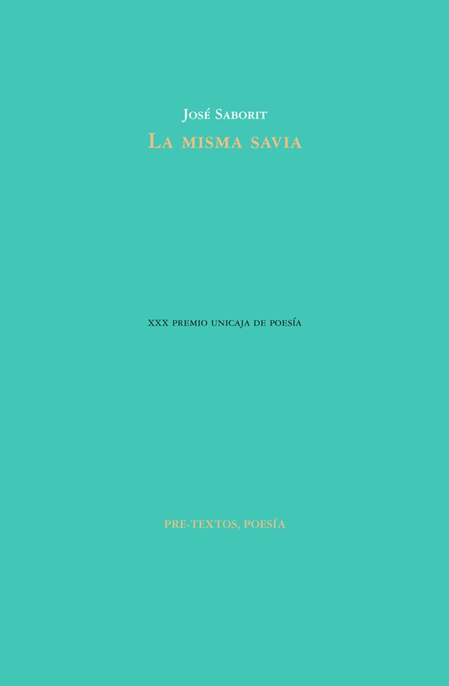 LA MISMA SAVIA | 9788416453511 | SABORIT,JOSÉ | Libreria Geli - Librería Online de Girona - Comprar libros en catalán y castellano