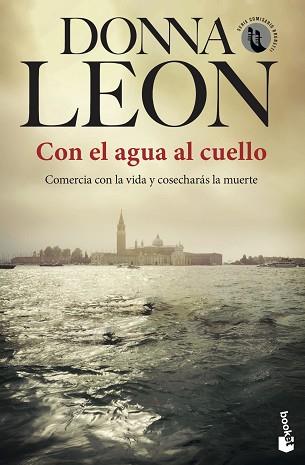 CON EL AGUA AL CUELLO | 9788432238741 | LEON,DONNA | Libreria Geli - Librería Online de Girona - Comprar libros en catalán y castellano