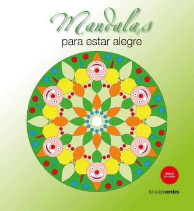 MANDALAS PARA ESTAR ALEGRE | 9788415612889 | Libreria Geli - Librería Online de Girona - Comprar libros en catalán y castellano
