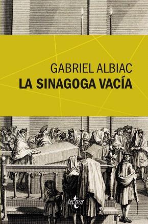 LA SINAGOGA VACÍA | 9788430958122 | ALBIAC,GABRIEL | Libreria Geli - Librería Online de Girona - Comprar libros en catalán y castellano
