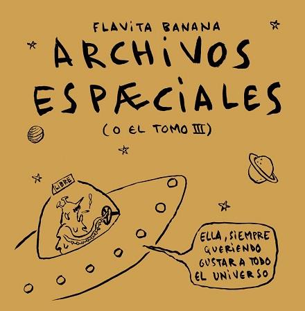 ARCHIVOS ESPÆCIALES | 9788418215308 | FLAVITA BANANA | Libreria Geli - Librería Online de Girona - Comprar libros en catalán y castellano