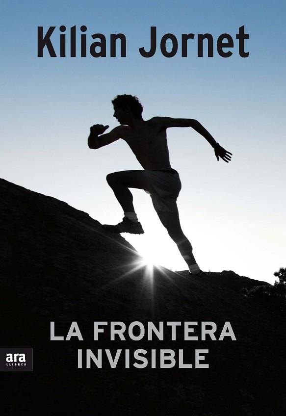 LA FRONTERA INVISIBLE (TD) | 9788416154111 | JORNET,KILIAN | Libreria Geli - Librería Online de Girona - Comprar libros en catalán y castellano