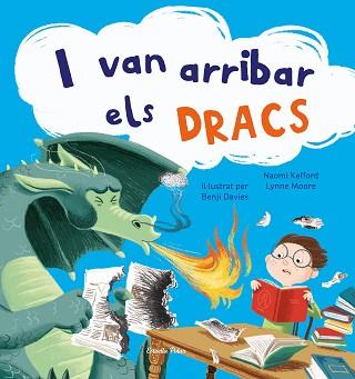 I VAN ARRIBAR ELS DRACS | 9788413891156 | DAVIES,BENJI | Libreria Geli - Librería Online de Girona - Comprar libros en catalán y castellano