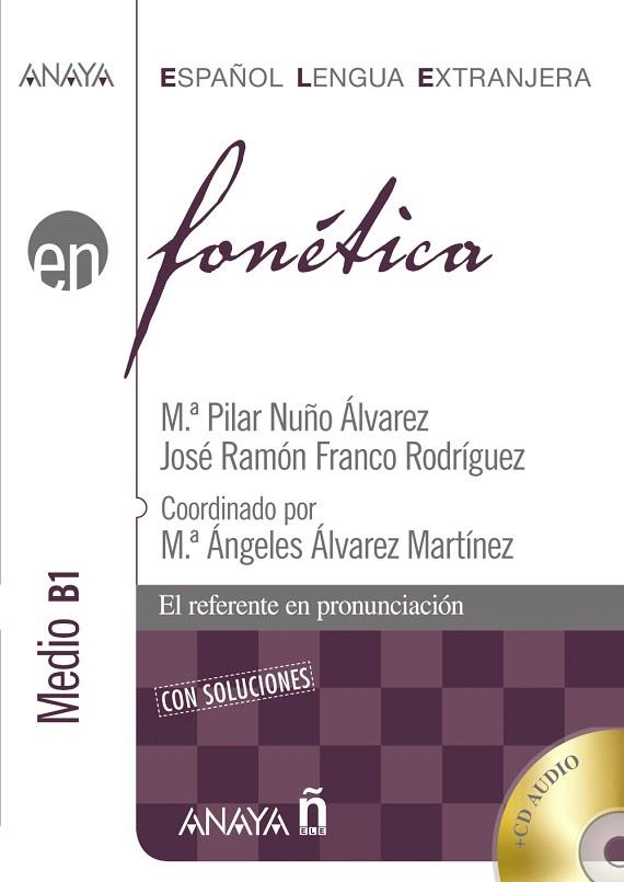 FONETICA.MEDIO B1 (+CD) | 9788466778404 | NUÑO,MªPILAR | Llibreria Geli - Llibreria Online de Girona - Comprar llibres en català i castellà