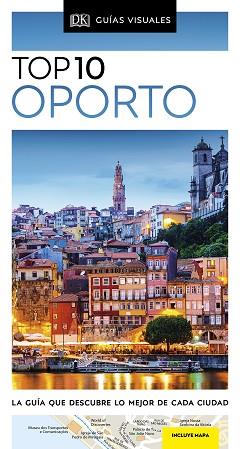 OPORTO(GUÍAS VISUALES TOP 10.EDICIÓN 2020) | 9780241457788 |   | Llibreria Geli - Llibreria Online de Girona - Comprar llibres en català i castellà