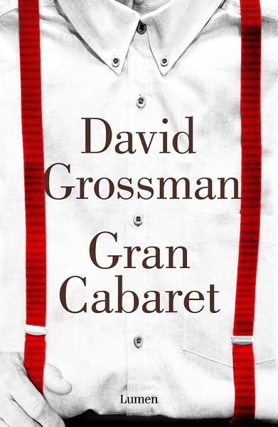 GRAN CABARET | 9788426401939 | GROSSMAN,DAVID | Libreria Geli - Librería Online de Girona - Comprar libros en catalán y castellano