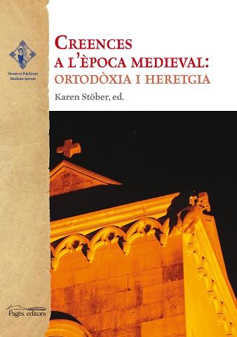 CREENCES A L'ÈPOCA MEDIEVAL: ORTODÒXIA I HERETGIA | 9788413030319 | Llibreria Geli - Llibreria Online de Girona - Comprar llibres en català i castellà