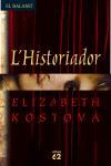 L'HISTORIADOR | 9788429756616 | KOSTOVA,ELIZABETH | Libreria Geli - Librería Online de Girona - Comprar libros en catalán y castellano
