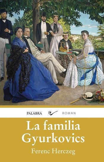 LA FAMILIA GYURKOVICS | 9788490610572 | HERCZEG,FERENC | Llibreria Geli - Llibreria Online de Girona - Comprar llibres en català i castellà