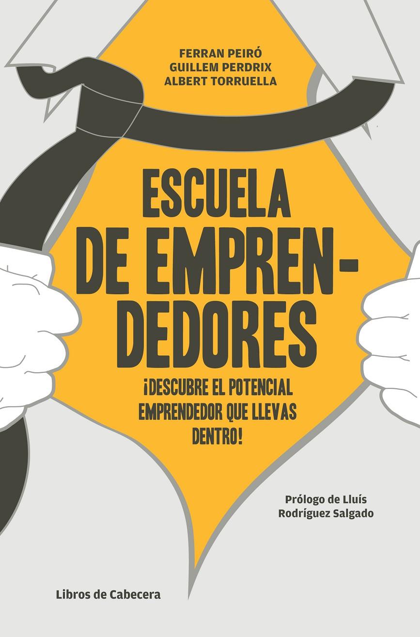 ESCUELA DE EMPRENDEDORES | 9788494004704 | A.A.D.D. | Llibreria Geli - Llibreria Online de Girona - Comprar llibres en català i castellà