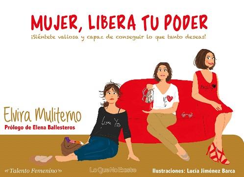 MUJER,LIBERA TU PODER | 9788494681448 | MULITERNO GARCÍA,ELVIRA | Libreria Geli - Librería Online de Girona - Comprar libros en catalán y castellano