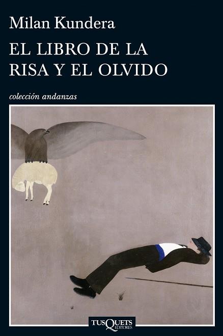 EL LIBRO DE LA RISA Y EL OLVIDO | 9788483834749 | KUNDERA,MILAN (1929,REPÚBLICA TXECA) | Libreria Geli - Librería Online de Girona - Comprar libros en catalán y castellano