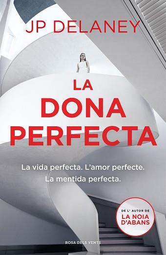 LA DONA PERFECTA | 9788417909291 | DELANEY,J.P. | Libreria Geli - Librería Online de Girona - Comprar libros en catalán y castellano