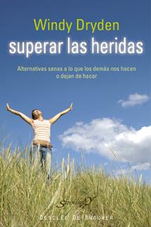 SUPERAR LAS HERIDAS | 9788433022905 | DRYDEN,WINDY | Libreria Geli - Librería Online de Girona - Comprar libros en catalán y castellano