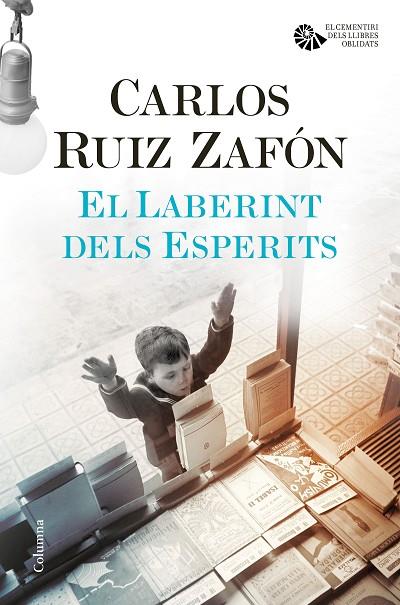 EL LABERINT DELS ESPERITS | 9788466423854 | RUIZ ZAFÓN,CARLOS | Libreria Geli - Librería Online de Girona - Comprar libros en catalán y castellano