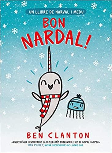 NARVAL-5.BON NARDAL! | 9788426146908 | CLANTON,BEN | Libreria Geli - Librería Online de Girona - Comprar libros en catalán y castellano