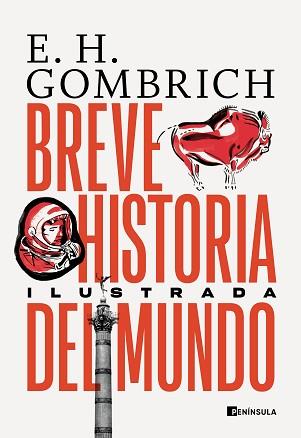 BREVE HISTORIA DEL MUNDO(EDICIÓN ILUSTRADA) | 9788411000130 | GOMBRICH,ERNST H. | Llibreria Geli - Llibreria Online de Girona - Comprar llibres en català i castellà