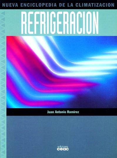 REFRIGERACION | 9788432965432 | RAMIREZ,JUAN ANTONIO | Llibreria Geli - Llibreria Online de Girona - Comprar llibres en català i castellà