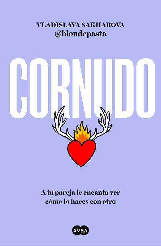CORNUDO | 9788491299448 | SAKHAROVA (@BLONDEPASTA), VLADISLAVA | Llibreria Geli - Llibreria Online de Girona - Comprar llibres en català i castellà