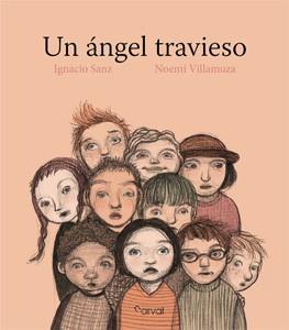 UN ANGEL TRAVIESO | 9788493938147 | SANZ,IGNACIO | Llibreria Geli - Llibreria Online de Girona - Comprar llibres en català i castellà