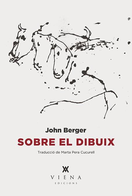 SOBRE EL DIBUIX | 9788483309117 | BERGER,JOHN | Libreria Geli - Librería Online de Girona - Comprar libros en catalán y castellano