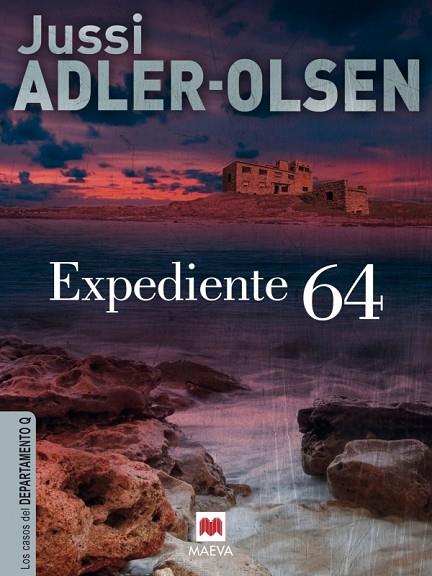 EXPEDIENTE 64(LOS CASOS DEL DEPARTAMENTO Q) | 9788415532545 | ADLER-OLSEN,JUSSI  | Libreria Geli - Librería Online de Girona - Comprar libros en catalán y castellano