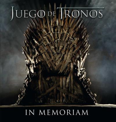 JUEGO DE TRONOS: IN MEMORIAM | 9788496650084 | DE LA HOZ,CINDY | Libreria Geli - Librería Online de Girona - Comprar libros en catalán y castellano