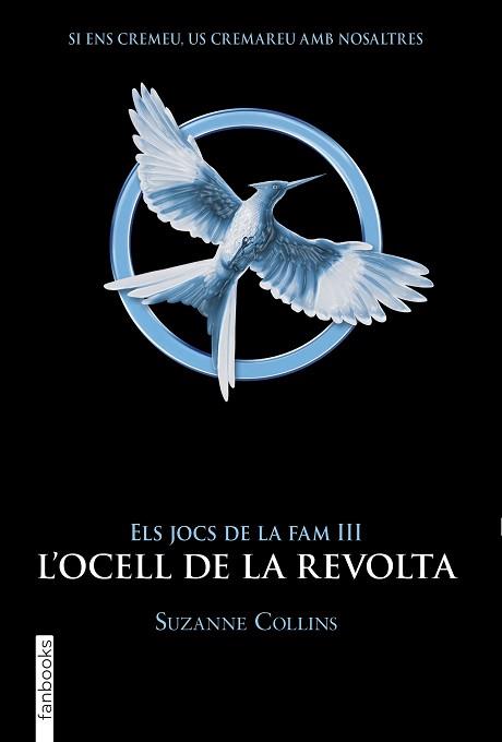 ELS JOCS DE LA FAM-3.L'OCELL DE LA REVOLTA | 9788417515959 | COLLINS,SUZANNE | Libreria Geli - Librería Online de Girona - Comprar libros en catalán y castellano