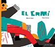 EL CAMÍ | 9788417440251 | SATZ,MARIO | Llibreria Geli - Llibreria Online de Girona - Comprar llibres en català i castellà