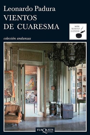 VIENTOS DE CUARESMA | 9788483831489 | PADURA,LEONARDO | Libreria Geli - Librería Online de Girona - Comprar libros en catalán y castellano