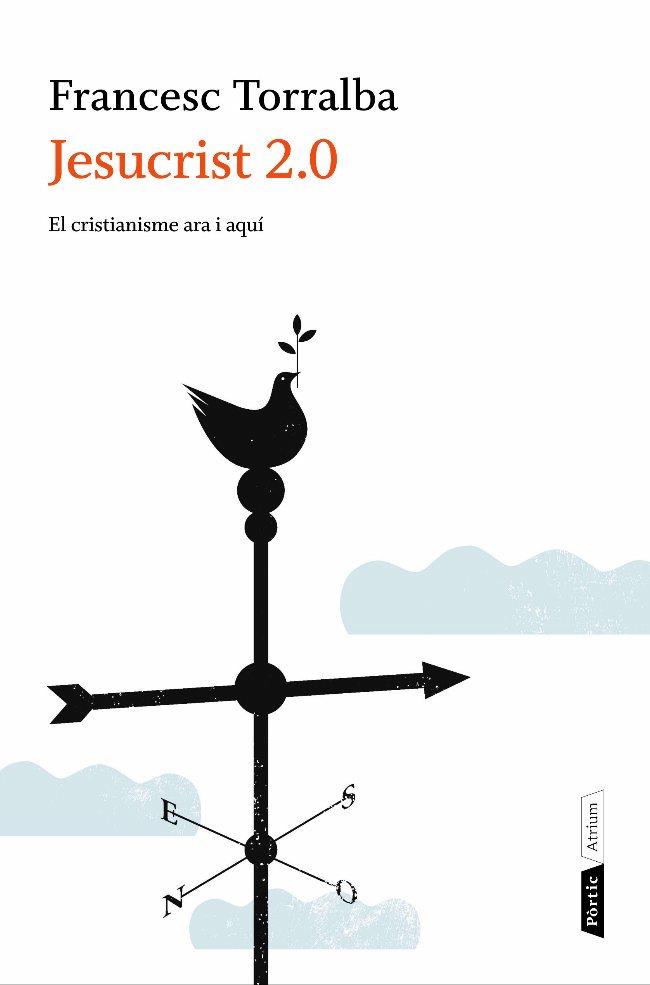 JESUCRIST 2.0 | 9788498091786 | TORRALBA,FRANCESC | Llibreria Geli - Llibreria Online de Girona - Comprar llibres en català i castellà