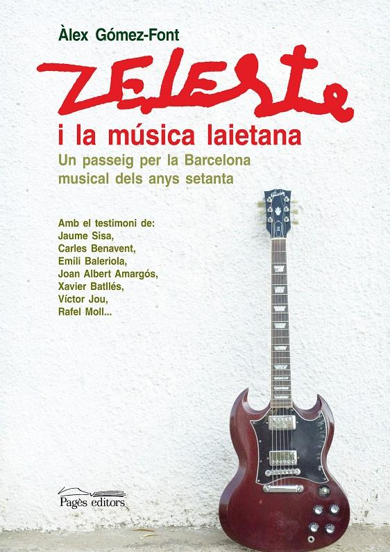 ZELESTE I LA MUSICA LAIETANA | 9788497797849 | GOMEZ-FONT,ALEX | Libreria Geli - Librería Online de Girona - Comprar libros en catalán y castellano