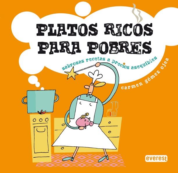 PLATOS RICOS PARA POBRES | 9788444120843 | GOMEZ,CARMEN | Llibreria Geli - Llibreria Online de Girona - Comprar llibres en català i castellà
