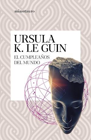 EL CUMPLEAÑOS DEL MUNDO | 9788445009697 | LE GUIN,URSULA K. | Libreria Geli - Librería Online de Girona - Comprar libros en catalán y castellano