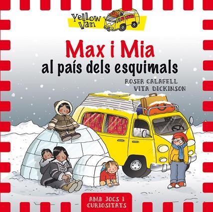 MAX I MIA AL PAÍS DELS ESQUIMALS | 9788424659806 | DICKINSON,VITA | Libreria Geli - Librería Online de Girona - Comprar libros en catalán y castellano
