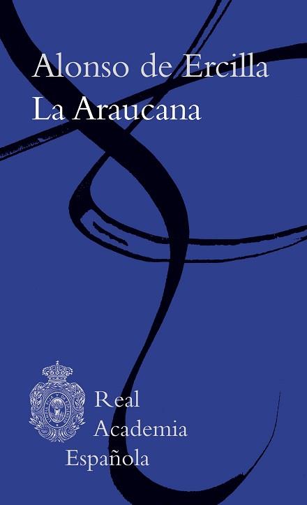 LA ARAUCANA | 9788467064834 | DE ERCILLA,ALONSO | Libreria Geli - Librería Online de Girona - Comprar libros en catalán y castellano