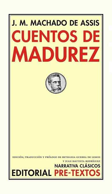 CUENTOS DE MADUREZ | 9788492913909 | MACHADO DE ASSIS,J.M. | Libreria Geli - Librería Online de Girona - Comprar libros en catalán y castellano