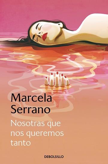 NOSOTRAS QUE NOS QUEREMOS TANTO | 9788466360791 | SERRANO,MARCELA | Libreria Geli - Librería Online de Girona - Comprar libros en catalán y castellano