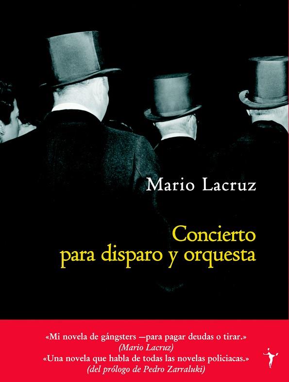 CONCIERTO PARA DISPARO Y ORQUESTA | 9788493453206 | LACRUZ,MARIO | Libreria Geli - Librería Online de Girona - Comprar libros en catalán y castellano
