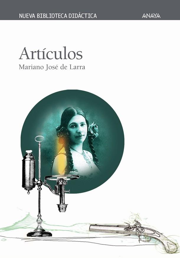 ARTICULOS | 9788466715546 | LARRA,MARIANO JOSE DE | Llibreria Geli - Llibreria Online de Girona - Comprar llibres en català i castellà