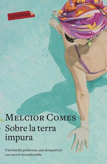 SOBRE LA TERRA IMPURA | 9788417423261 | COMES,MELCIOR | Libreria Geli - Librería Online de Girona - Comprar libros en catalán y castellano