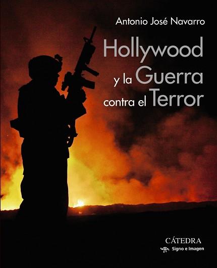 HOLLYWOOD Y LA GUERRA CONTRA EL TERROR | 9788437643069 | NAVARRO,ANTONIO JOSÉ | Libreria Geli - Librería Online de Girona - Comprar libros en catalán y castellano