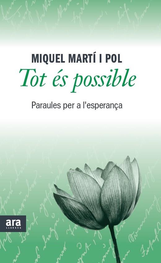 TOT ES POSSIBLE | 9788415642473 | MARTÍ I POL,MIQUEL | Llibreria Geli - Llibreria Online de Girona - Comprar llibres en català i castellà