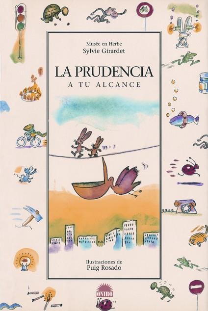 LA PRUDENCIA A TU ALCANCE | 9788497542128 | GIRARDET,SYLVIE | Llibreria Geli - Llibreria Online de Girona - Comprar llibres en català i castellà