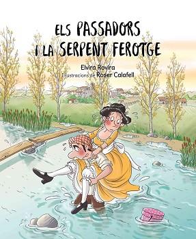 ELS PASSADORS I LA SERPENT FEROTGE | 9788412476866 | ROVIRA,ELVIRA | Libreria Geli - Librería Online de Girona - Comprar libros en catalán y castellano