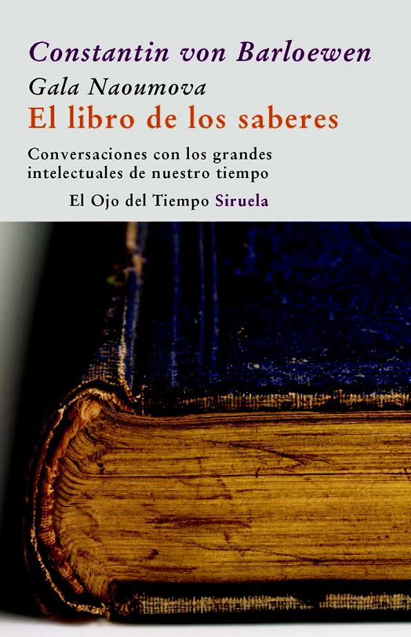 EL LIBRO DE LOS SABERES | 9788498412314 | VON BARLOEWEN,CONSTANTIN | Llibreria Geli - Llibreria Online de Girona - Comprar llibres en català i castellà