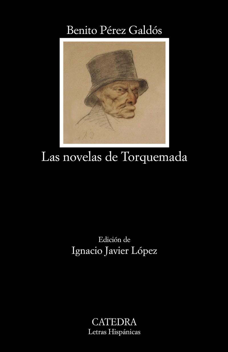 LAS NOVELAS DE TORQUEMADA | 9788437639468 | PÉREZ GALDÓS,BENITO | Libreria Geli - Librería Online de Girona - Comprar libros en catalán y castellano
