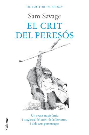 EL CRIT DEL PERESOS | 9788466410823 | SAVAGE,SAM | Libreria Geli - Librería Online de Girona - Comprar libros en catalán y castellano