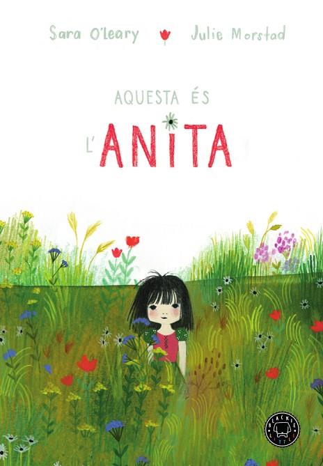 AQUESTA ÉS L'ANITA | 9788417059842 | O'LEARY,SARA | Llibreria Geli - Llibreria Online de Girona - Comprar llibres en català i castellà