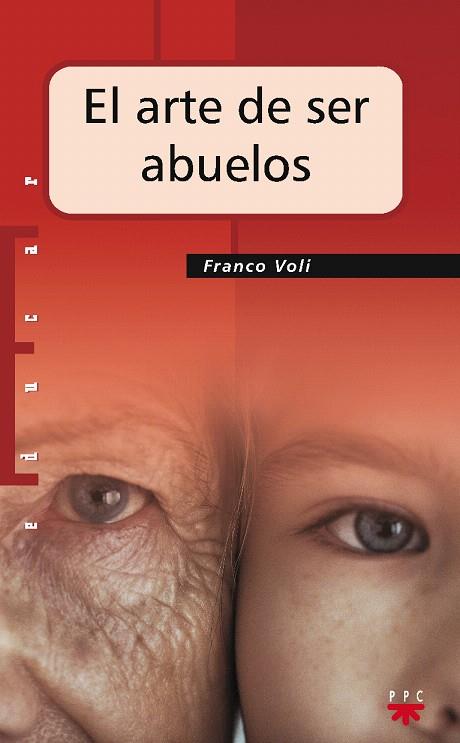 EL ARTE DE SER ABUELOS | 9788428821292 | VOLI,FRANCO | Llibreria Geli - Llibreria Online de Girona - Comprar llibres en català i castellà